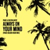 Always on Your Mind (Paige Golden Hour Mix) - EP