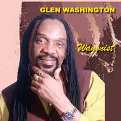 Wagonist - Single by Glen Washington album reviews, ratings, credits