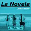 Stream & download La Novela (Mambo Remix) - Single