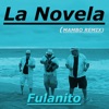 La Novela (Mambo Remix) - Single