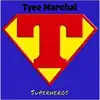 Superheros - Single album lyrics, reviews, download