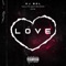Love (feat. Halfcastromeo & Ckk) - BØL lyrics