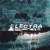 Electra - Single album lyrics, reviews, download