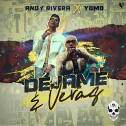 Déjame y Veras - Single - Yomo