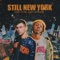 Still New York (feat. Joey Bada$$) - MAX & Joey Bada$$ lyrics