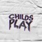 Childsplay - Pun lyrics