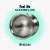 Feel Me (feat. DÈ DÈ MOUSE & 三阪咲) - Single album lyrics, reviews, download