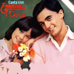Canta Con... - Enrique y Ana