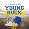 Young Buck - Bonaphied lyrics