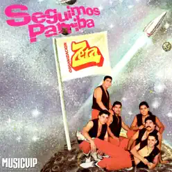 Seguimos Parriba - Organización Zeta Seguimos Parriba - Organización Zeta