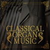 Classical Organ Music