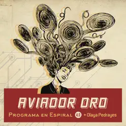 Programa en espiral 4.0 (con Olaya Pedrayes) [with Olaya Pedrayes] - Single - Aviador Dro