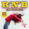 R'n'b en France, Vol. 2 (22 Hits) album lyrics, reviews, download