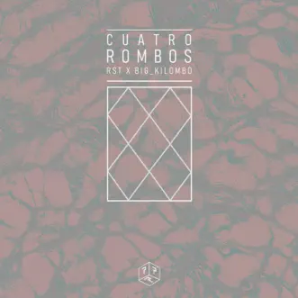 4 Rombos - Single by RST album reviews, ratings, credits