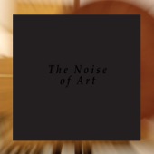 The Noise of Art artwork