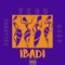 Ibadi (feat. Yellowce & Sarz) - VEDO lyrics