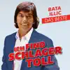 Ich find Schlager toll - Das Beste album lyrics, reviews, download