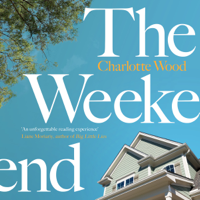 Charlotte Wood - The Weekend artwork