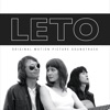Leto (Original Motion Picture Soundtrack), 2019