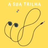 A Sua Trilha artwork