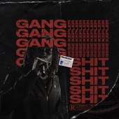 Gang Shit - EP artwork
