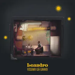 Fossimo già grandi - Leandro Fossimo già grandi - Leandro