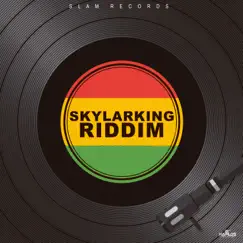 Skylarking Riddim by Various Artists album reviews, ratings, credits