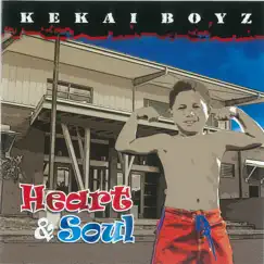 Heart & Soul by Kekai Boyz album reviews, ratings, credits