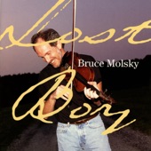 Bruce Molsky - Sail Away Ladies