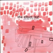 The Album Leaf - Story Board