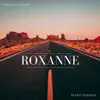 Roxanne (Piano Version) - Single album lyrics, reviews, download