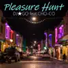 Pleasure Hunt (feat. CHO-CO) - Single album lyrics, reviews, download