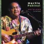 Martin Pahinui - Moloka'i Nui a Hina (with George Kuo & Aaron Mahi)