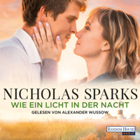 Nicholas Sparks - Wie ein Licht in der Nacht artwork