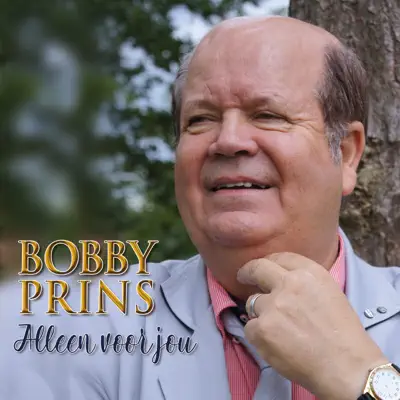 Alleen Voor Jou - Bobby Prins