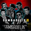 Sambadelik II