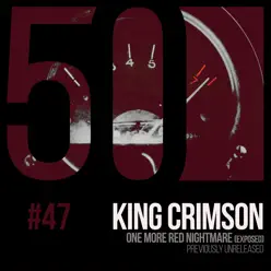 One More Red Nightmare (Kc50, Vol. 47) - Single - King Crimson