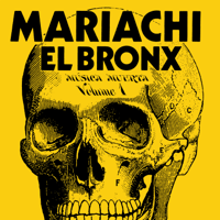 Mariachi El Bronx - Música Muerta, Vol. 1 artwork