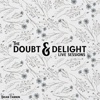 The Doubt & Delight Live Sessions - EP