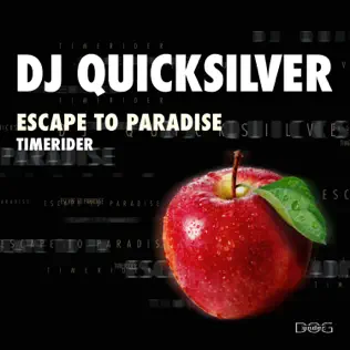 last ned album DJ Quicksilver - Escape To Paradise