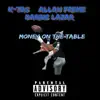 Money On the Table (feat. Allah Preme & Darius Lazar) - Single album lyrics, reviews, download