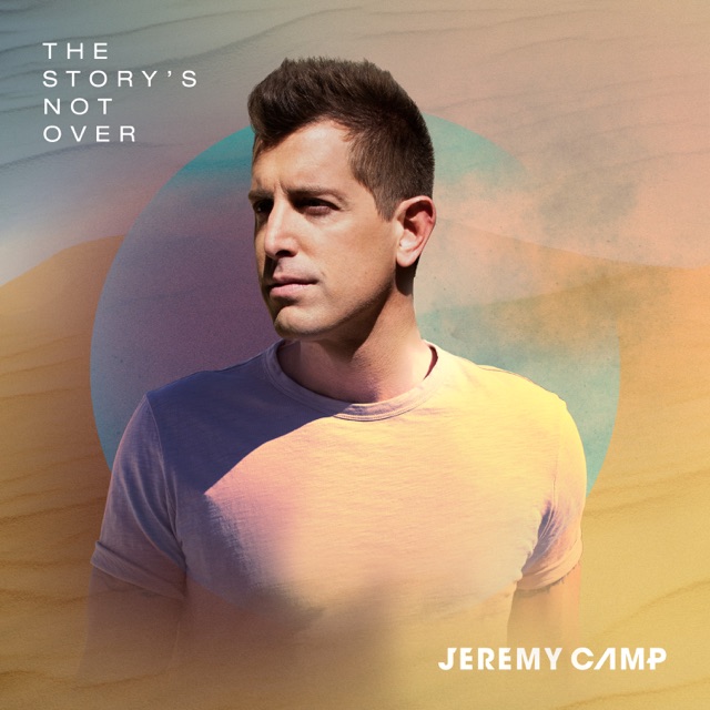 Jeremy Camp The Story's Not Over Album Cover