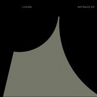 Lusine - Retrace - EP artwork