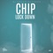 Lock Down (feat. Chip) - Single