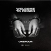Welcome to Prison by ONEFOUR iTunes Track 1