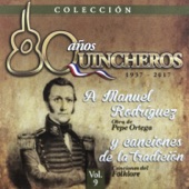 80 Años Quincheros - A Manuel Rodríguez Y Canciones De La Tradición (Remastered) artwork