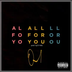 All for You - Single by Young Quael album reviews, ratings, credits