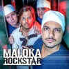 Maloka Rockstar - EP, 2018