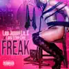 Freak (feat. Landstrip Chip) - Single album lyrics, reviews, download