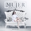 Una Mujer Como Yo - Single